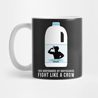 Fight Milk - Fight Like A Crow Mug